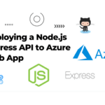 How to deploy a Node Express API on Azure Web App with GitHub