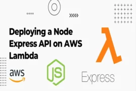 How to deploy a Node Express API on AWS Lambda